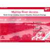 Murray River Access Guide 10 Map Book (Red) Neds Corner to Renmark 